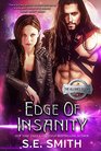 Edge of Insanity The Alliance Book 6