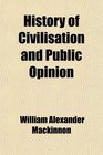 History of Civilisation and Public Opinion