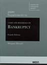 Cases and Materials on Bankruptcy 4th 2009 Supplement
