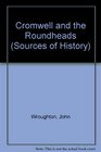 Cromwell and the Roundheads