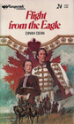 Flight from the Eagle (Eagles, Bk 1)
