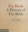 The Book  A History of the Bible