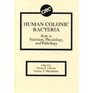 Human Colonic Bacteria Role in Nutrition Physiology and Pathology