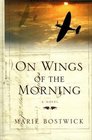 On Wings of the Morning (Large Print)