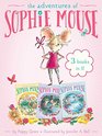 The Adventures of Sophie Mouse 3 Books in 1!: A New Friend; The Emerald Berries; Forget-Me-Not Lake