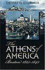 The Athens of America Boston 18251845