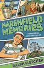 Marshfield Memories More Stories About Growing Up