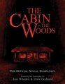 The Cabin in the Woods The Official Visual Companion