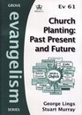 Church Planting Past Present and Future