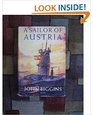 A Sailor of Austria A Novel