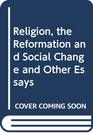 Religion the Reformation and social change
