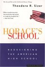 Horace's School  Redesigning the American High School