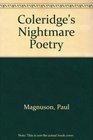Coleridge's Nightmare Poetry