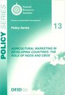 Agricultural Marketing in Developing Countries The Role on NGOs and CBOs