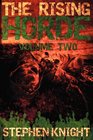 The Rising Horde Volume Two