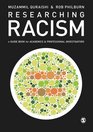 Researching Racism A Guidebook for Academics and Professional Investigators