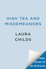 High Tea and Misdemeanors (A Tea Shop Mystery)