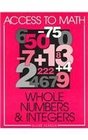 Access to Math Whole Numbers and Integers