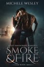 Smoke  Fire Adult Paranormal Romance