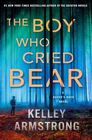 The Boy Who Cried Bear: A Haven's Rock Novel (Haven's Rock, 2)