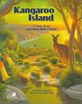 Kangaroo Island The Story of an Australian Mallee Forest