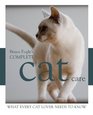 Complete Cat Care What Every Cat Lover Needs to Know