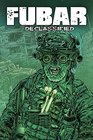 FUBAR Declassified