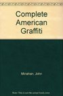 Complete American Graffiti