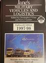 Jane's Military Vehicles and Logistics 199798