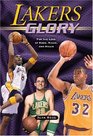 Lakers Glory For the Love of Kobe Magic and Mikan