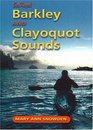 Sea Kayak Barkley  Clayoquot Sounds