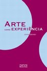 Arte Como Experincia  Volume 1