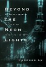Beyond the Neon Lights Everyday Shanghai in the Early Twentieth Century