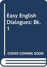 Easy English Dialogues