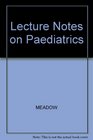Lecture Notes on Paediatrics