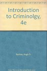 Introduction to Criminolgy 4e