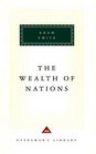 Wealth of Nations (Everyman's Library Series)