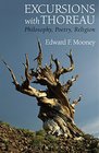 Excursions with Thoreau Philosophy Poetry Religion