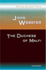 John Webster The Duchess of Malfi
