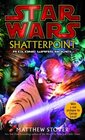 Shatterpoint (Star Wars: Clone Wars Novel)