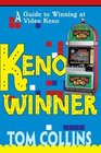 Keno Winner A Guide To Winning At Video Keno
