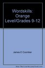 Wordskills Orange Level/Grades 912