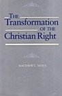 The Transformation of the Christian Right