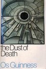 The Dust Of Death A Critique Of The Counter Culture