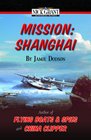Mission Shanghai