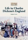 Life in Charles Dickens's England