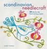 Scandinavian Needlecraft 35 stepbystep handsewing projects