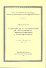 Les melodies des eglises protestantes de langue allemande Catalogue descriptif des sources et edition critique des melodies