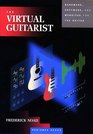 The Virtual Guitarist Hardware Software and Websites for the Guitar