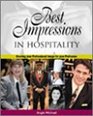 Best Impressions in Hospitality